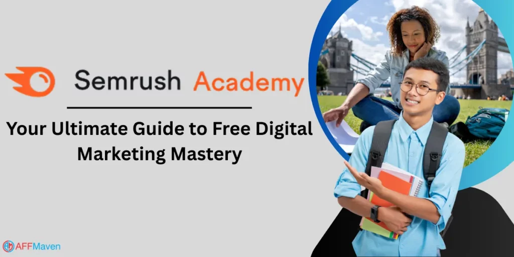Semrush Academy Review: Free Marketing Training – Hype or Hit? 1 Semrush Academy
